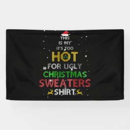 Das ist mein zu heißer, hässlicher Weihnachtssüßer Banner