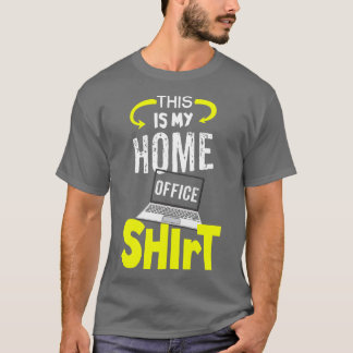 Das ist mein Zuhause Office Shirt 4
