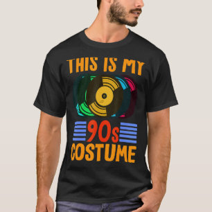 Das ist meine 90er Costume Vinyl 90er Musik Theme T-Shirt
