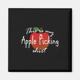 Das ist meine Apfelpflücke Fun fallernte Magnet