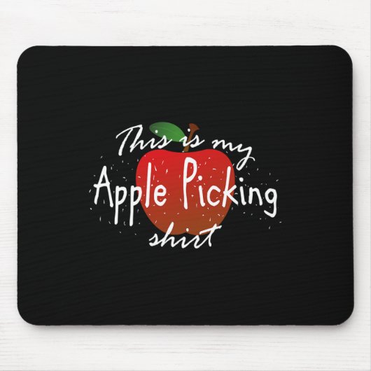 Das ist meine Apfelpflücke Fun fallernte Mousepad (Vorne)