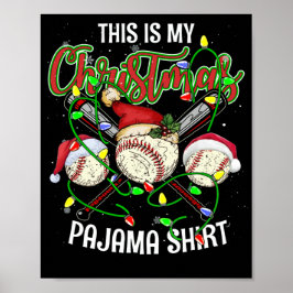 Das ist meine Baseball-Pajama-Weihnachtsmannmütze Poster
