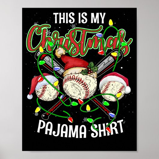Das ist meine Baseball-Pajama-Weihnachtsmannmütze Poster (Vorne)