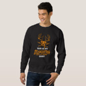 Das ist meine Bowhunting Deh Hun Bowhunt Sweatshirt (Vorne ganz)