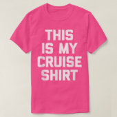 Das ist meine Cruise Funny Cruise Schiff Urlaub Cr T-Shirt (Design vorne)
