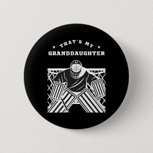 Das ist meine Enkelin Eishockey-Torhüterin Opa Button