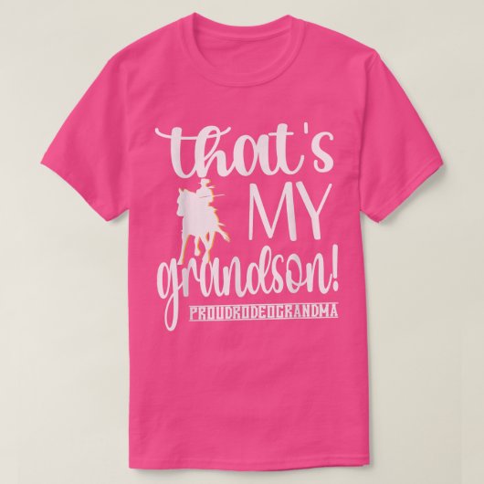 Das ist meine Grandson Proud Rodeo-Oma eines Rodeo T-Shirt (Design vorne)