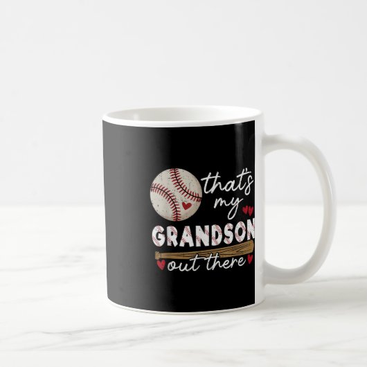 Das ist meine Großmutter da draußen Baseball-Großm Kaffeetasse (Rechts)