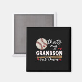 Das ist meine Großmutter da draußen Baseball-Großm Magnet (Vorderseite/Rückseite)