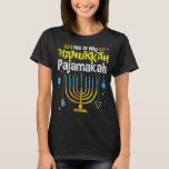 Das ist meine Hanukkah Pajamakah Menorah Chanukah  T-Shirt<br><div class="desc">Das ist meine Hanukkah Pajamakah Menorah Chanukah Pajamas</div>