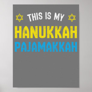 Das ist meine Hanukkah Pajamakkah, das sonnige Glü Poster