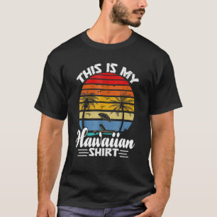Das ist meine hawaiianische Aloha Hawaii für Männe T-Shirt