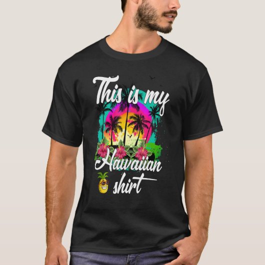 Das ist meine hawaiianische Aloha Hawaii für Männe T-Shirt (Vorderseite)