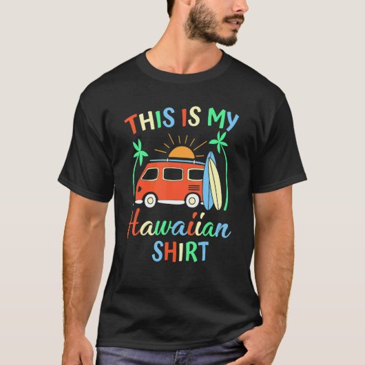 Das ist meine hawaiianische Hawaii-Reise für Männe T-Shirt (Vorderseite)