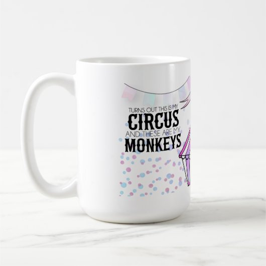 Das ist meine klassische Zirkus-Tasse Kaffeetasse (Links)