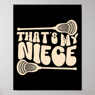 Das ist meine Nichte Lacrosse Tante eines Lacrosse Poster