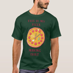 Das ist meine Pizza-Herstellung für Frauen 3239556 T-Shirt