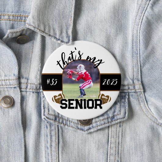 Das ist meine Senior Football-Taste für Eltern Button (Beispiel)