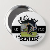 Das ist meine Senior-Fußball-Taste für Eltern Button (Vorne & Hinten)