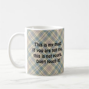 "Das ist meine Tasse", Funny Snarky, Blue Kariert Kaffeetasse