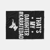 Das ist meine Tochter Karate Vater Karate Vater Fleecedecke (Vorderseite (Horizontal))