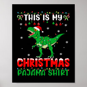 Das ist meine Weihnachten Pajama Dinosaur Xmas Lig Poster