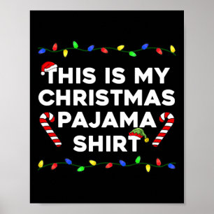 Das ist meine Weihnachts Pajama Lights Fun Holiday Poster
