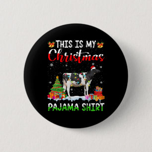 Das ist meine Weihnachts Pajama Milchkuh Lover Xma Button