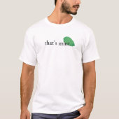 "Das ist Minze " T-Shirt (Vorderseite)