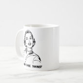 Das ist mir egal! Danke! Funny Mug Kaffeetasse (Vorderseite Links)