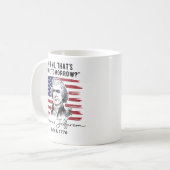 Das ist morgen fällig 4. Juli Thomas Jefferson Kaffeetasse (Vorderseite Links)
