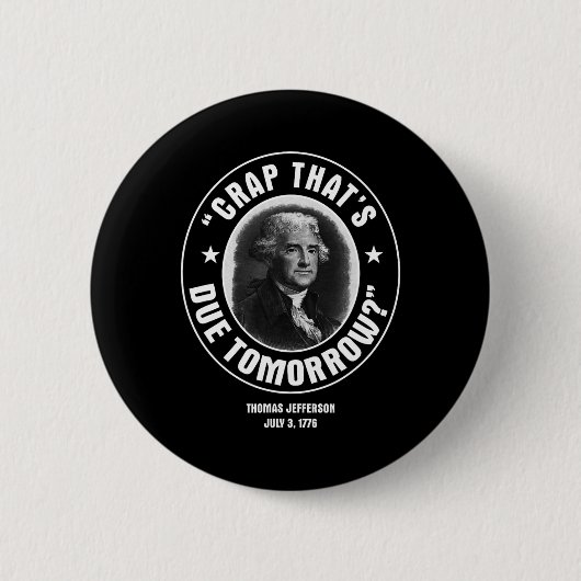 Das ist morgen wegen Shirt Button (Vorderseite)