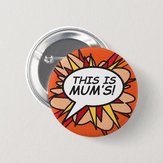 DAS IST MUM'S! BUTTON (Vorne & Hinten)