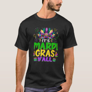 Das ist My Mardi Gras Birthday Y'all Party Masquer T-Shirt