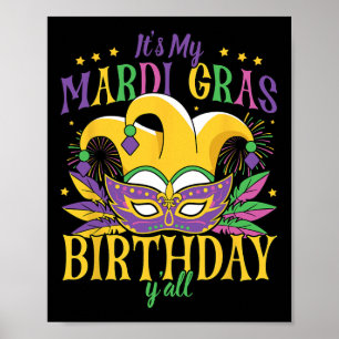 Das ist My Mardi Gras Birthday Yall Poster