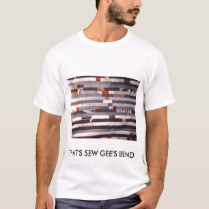 DAS IST NÄHEN GEES BIEGUNG T-Shirt