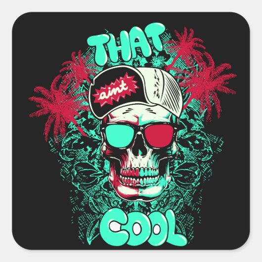 Das ist nicht Cool Beach Skull Typ Quadratischer Aufkleber (Vorderseite)