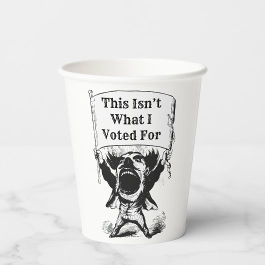 Das ist nicht das, wofür ich gestimmt habe pappbecher (Rückseite)