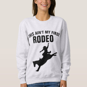 DAS IST NICHT MEIN ERSTER RODEO-T - Shirt T-Shirts