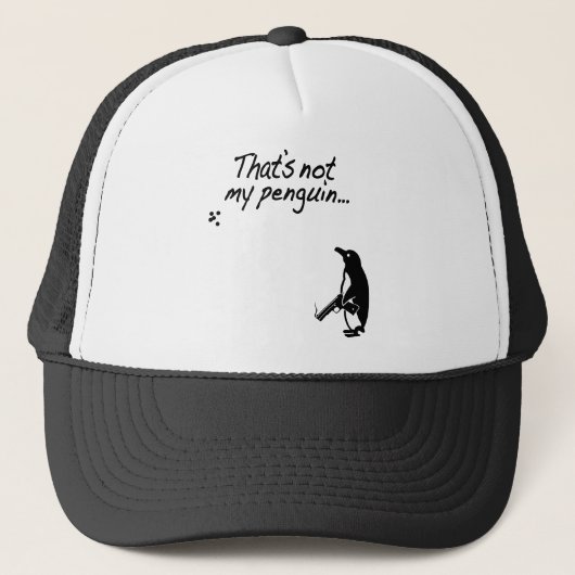 Das ist nicht mein Pinguin Truckerkappe (Vorderseite)