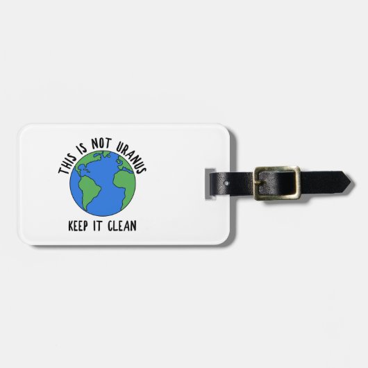 Das ist nicht Uranus, Behalten, sauber Gepäckanhänger (Vorderseite horizontal)