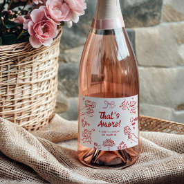 Das ist noch nicht alles! Rot-Italienische Verlobu Schaumweinetikett