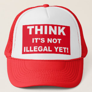 Das ist noch nicht illegal! truckerkappe