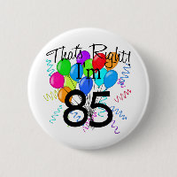 Das ist Recht, das ich 85 - Geburtstag bin
