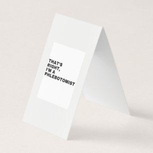 DAS IST RICHTIG, ICH BIN EIN PHLEBOTOMIST VISITENKARTEN