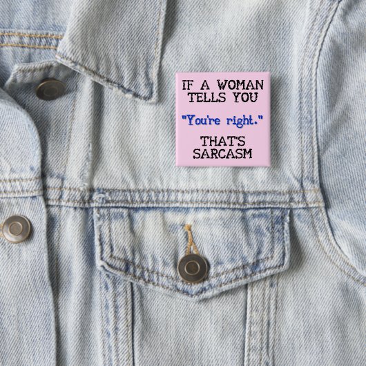 Das ist Sarcasm Funny Button Abzeichen Button (Beispiel)