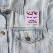 Das ist Sarcasm Funny Button Abzeichen Pin (Beispiel)
