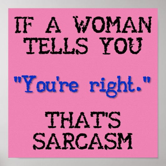 Das ist Sarcasm Funny Poster Sign (Vorne)