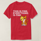 Das ist schön Im Ok Funny Cat Shirt Alles ist F (Design vorne)