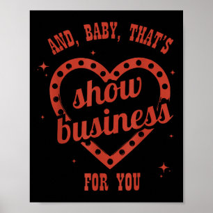Das ist Showbusiness, Sarkastisch, Humorvoll Poster
